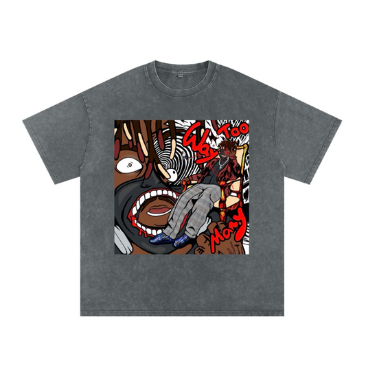 Way Too Many ( T-Shirt )
